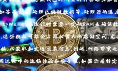 tpWallet是一款用于区块链和数字资产管理的应用程